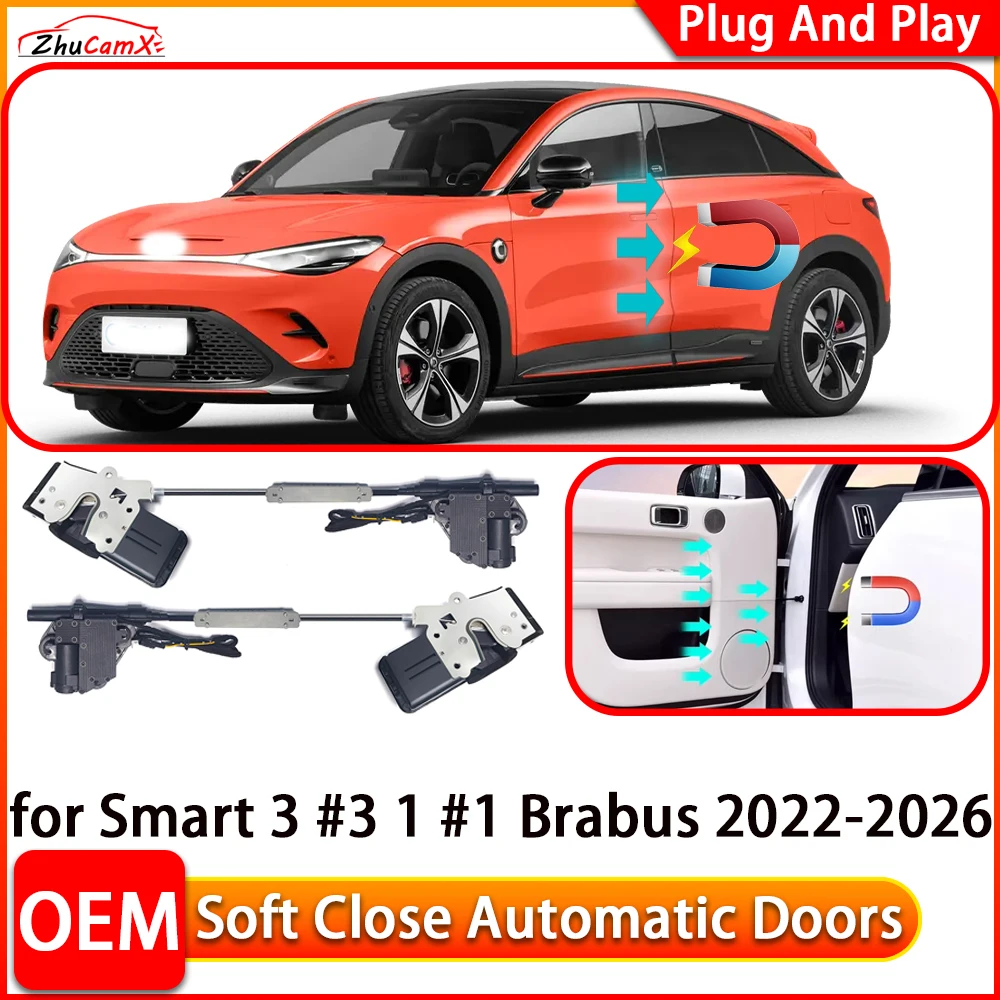 

ZhuCamX for Smart 3 #3 1 #1 Brabus 2022-2026 Automatic Electric Soft Close Door Closer Power Closing Door Comfort Closing System