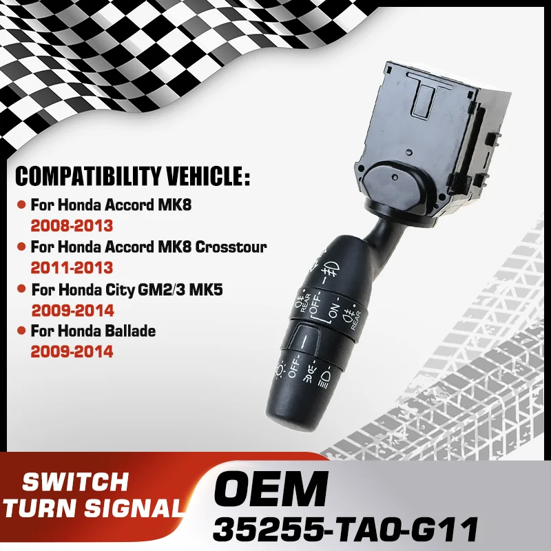 

Headlight Turn Signal Switch For Honda Accord MK8 Honda Accord MK8 Crosstour Honda City GM2 3 MK5 Honda Ballade 35255-TA0-G11