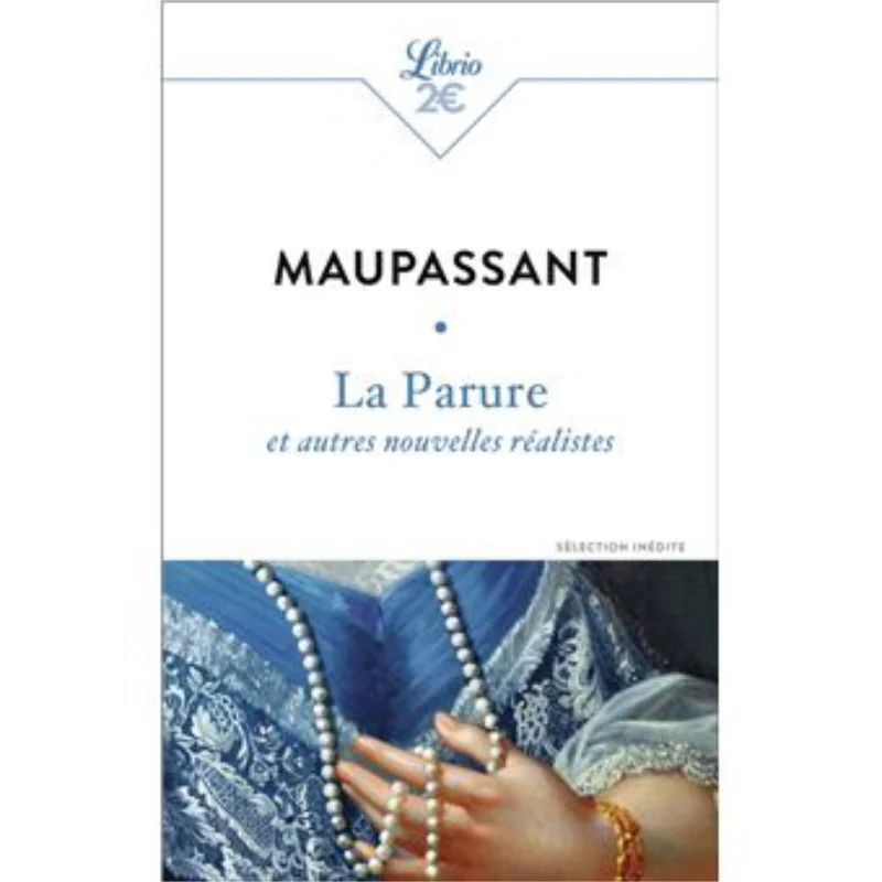 

Adornment And Other Realistic News Guy De Maupassant Librio 9782290416136 Book