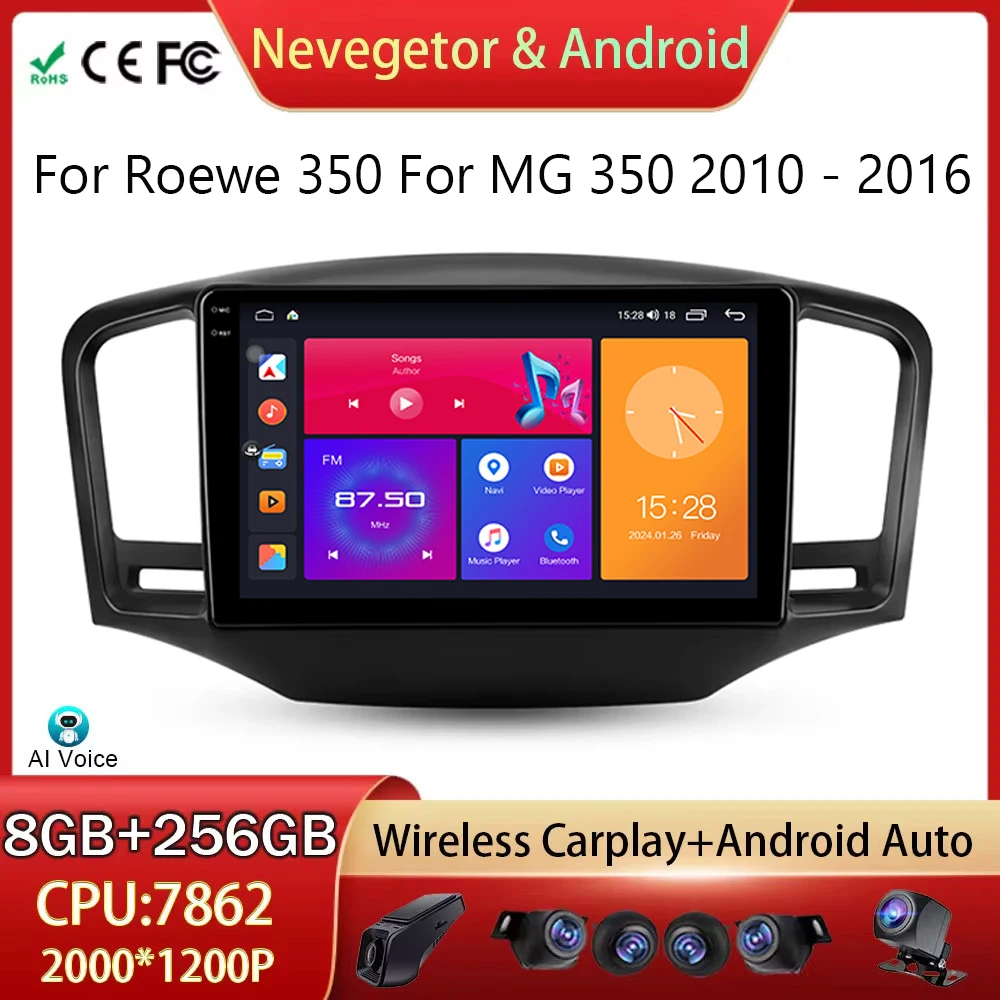 

Car Radio Navigation GPS Multimedia Player For Roewe 350 For MG 350 2010 - 2016 Android Auto Autoradio WIFI DSP BT No 2din DVD