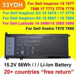 15.2V 56Wh 33YDH Laptop Battery For Dell Inspiron 17 7773 7778 7779 7786 15 7588 7577 Vostro 7570 7580 Series P30E 99NF2 PVHT1