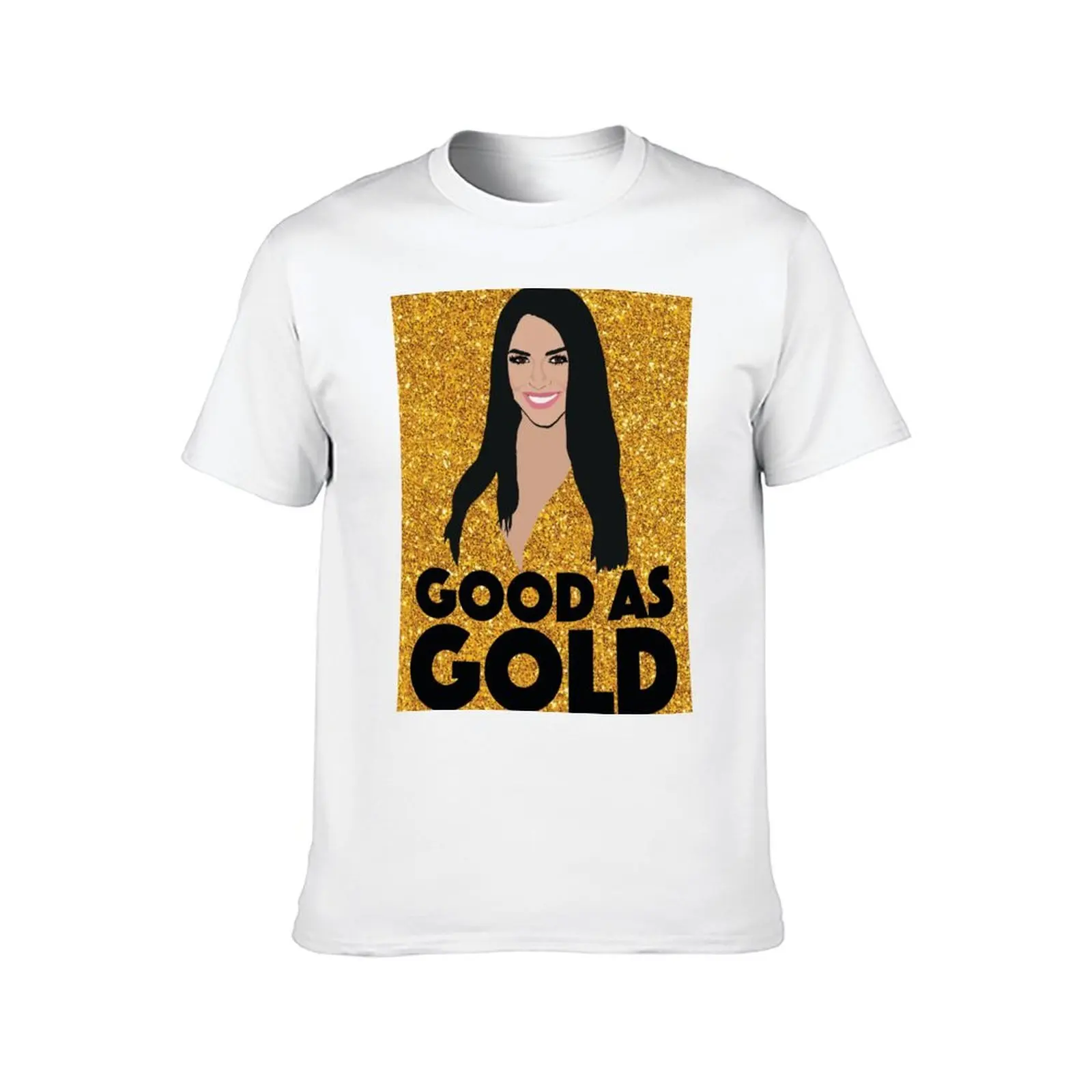 SCHEANA SHAY Good As Gold VPR (Vanderpump Rules) T-Shirt cotton t shirt pack t shirt man plain T-Shirt