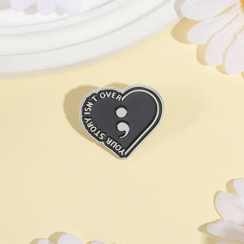 Your Story Isn't Over Enamel Pins Black Punk Semicolon Punctuation Badge Heart Shape Brooches Lapel Pins Jewelry Gifts Friends view 6
