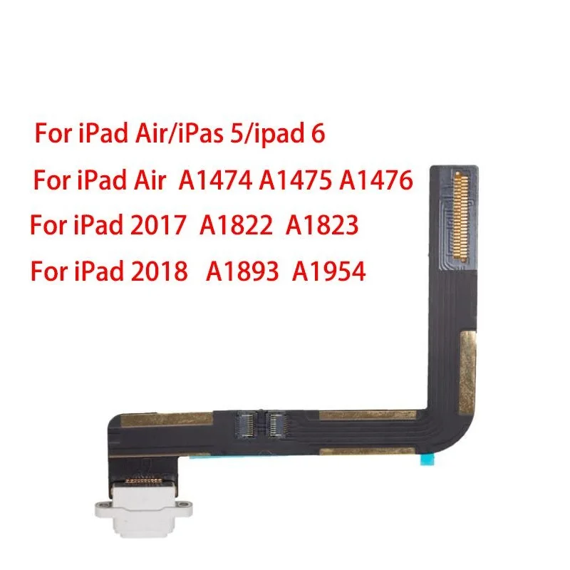 Charging Port Dock USB Connector For iPad Air 5 6th 2017 2018 A1822 A1823 A1893 A1954 A1474 A1475 A1476 Data Flex Cable