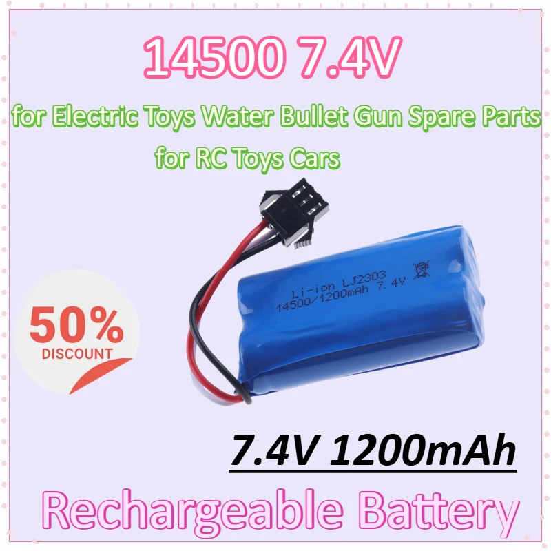

14500 7.4V 1200mAh Battery for Electric Toys Water Bullet Gun Spare Parts for RC Toys Cars with SM-4P SM-3P SM-2P JST 24-3P Plug