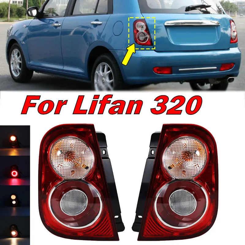 

Auto Exterior Accessories Rear Bumper Tail Light Lamp Taillights Warning Brake Signal Lamp For Lifan 320 Car Light Assembly New