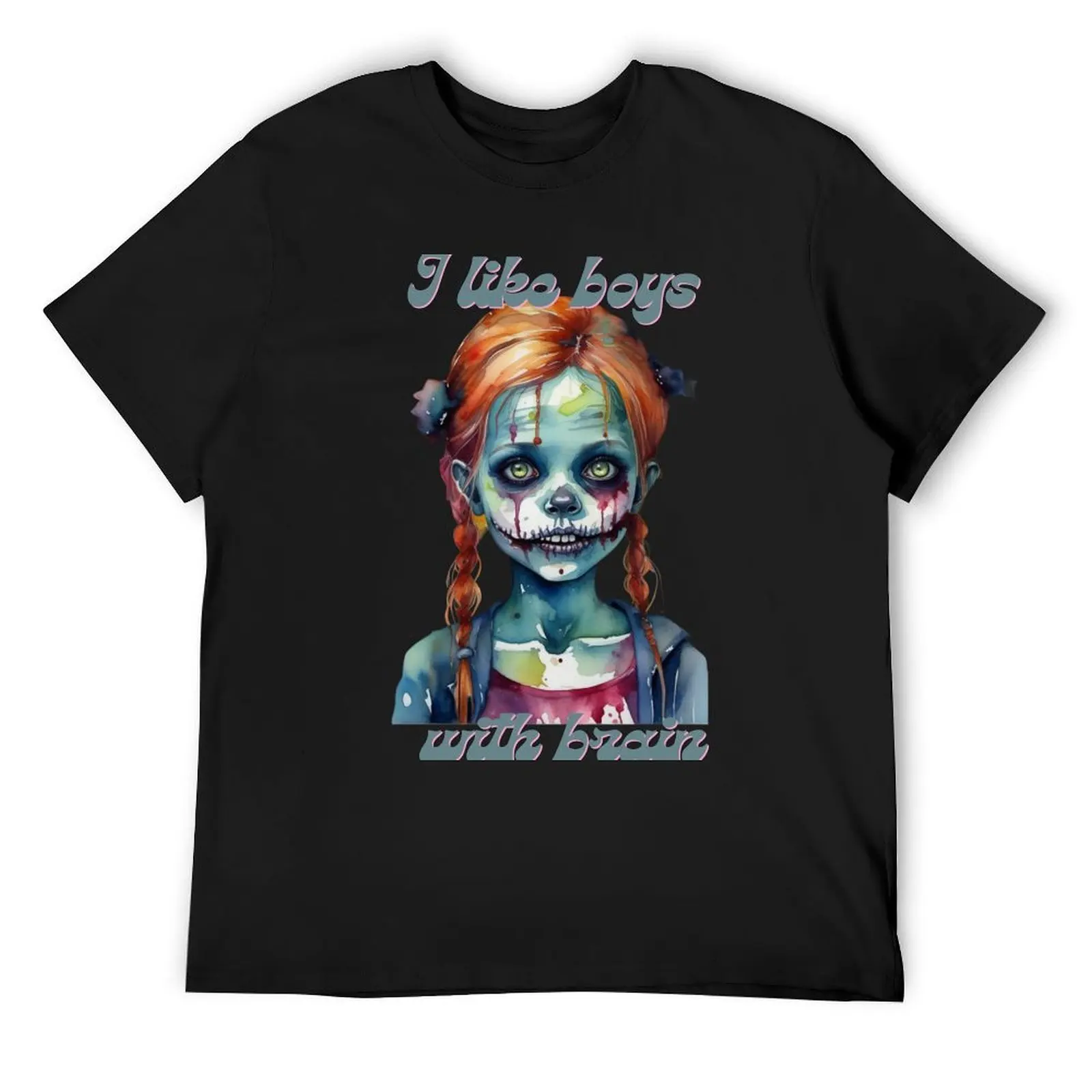 

Zombie Girl I Like Boys With Brains T-Shirt plain anime clothes mens t shirt