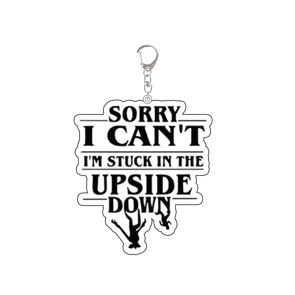 Para Stranger Things Friends Don't Lie Eleven llavero acrílico enviar adolescente hombres amigos regalo dibujos animados lindo mochila colgante