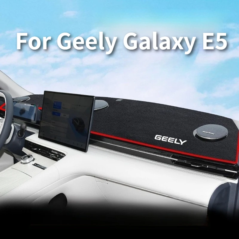 

For Geely Galaxy E5 Car Dashboard Sun Cover Anti Slip Mat Sun Protection Interior Modification Decoration