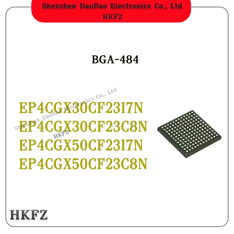 

EP4CGX30CF23I7N EP4CGX30CF23C8N EP4CGX50CF23C8N EP4CGX50CF23I7N IC Chip 484-BGA Programmable Logic New Original