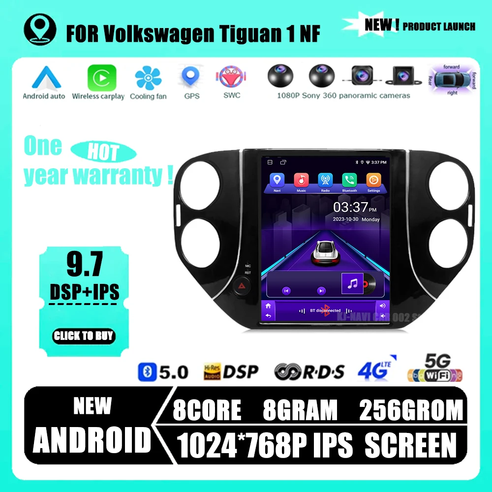 

Android 14 Car Radio for VW Volkswagen Tiguan 1 NF 2006 - 2016 Multimedia Video Player for Style Vertical Screen GPS