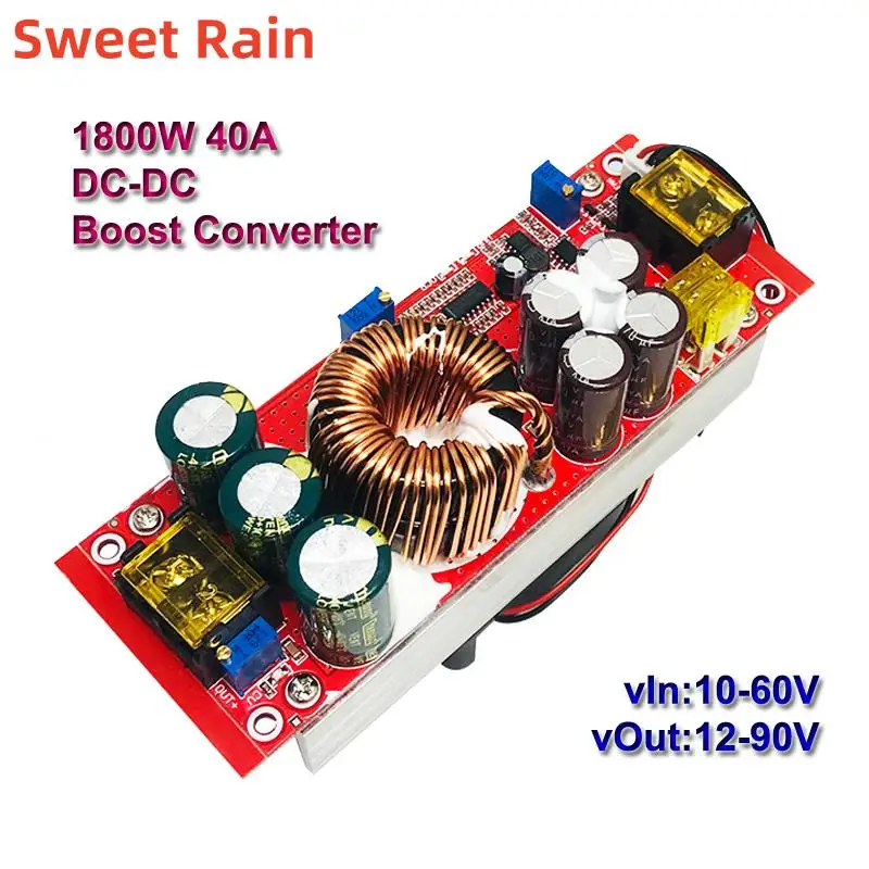 1800W 40A DC-DC CC CV Boost Converter Step Up Variable DC Power Supply Module Adjustable 12-90V Solar Voltage Regulator