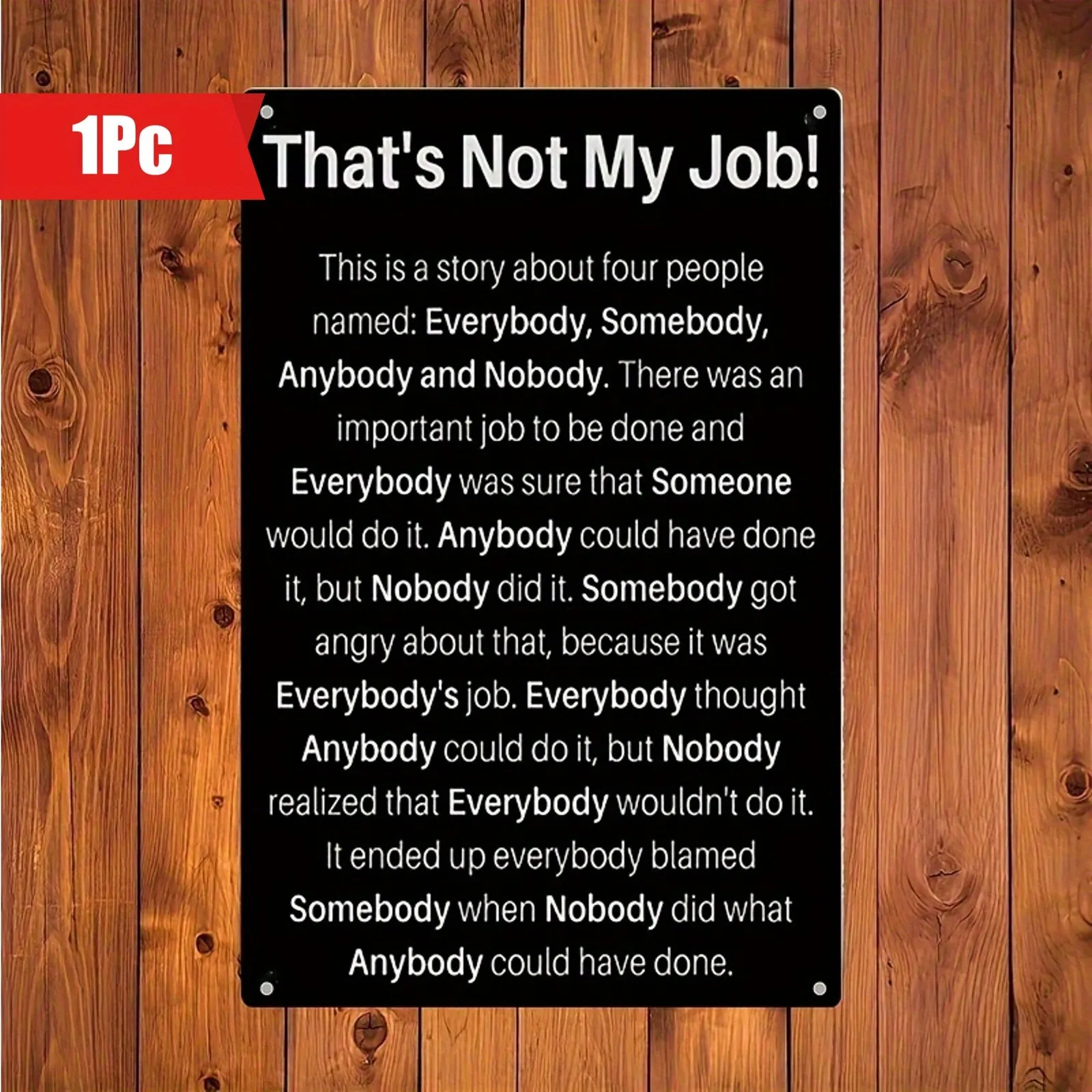Tin Metal Sign vintage painting It's not my job everyone Wall Art 8x12