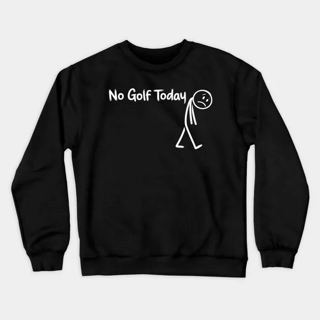 

Осенне-зимний стиль для гольфа — толстовка с юмором, палка «No Golf Today» — рисунок для модного и тютического образа