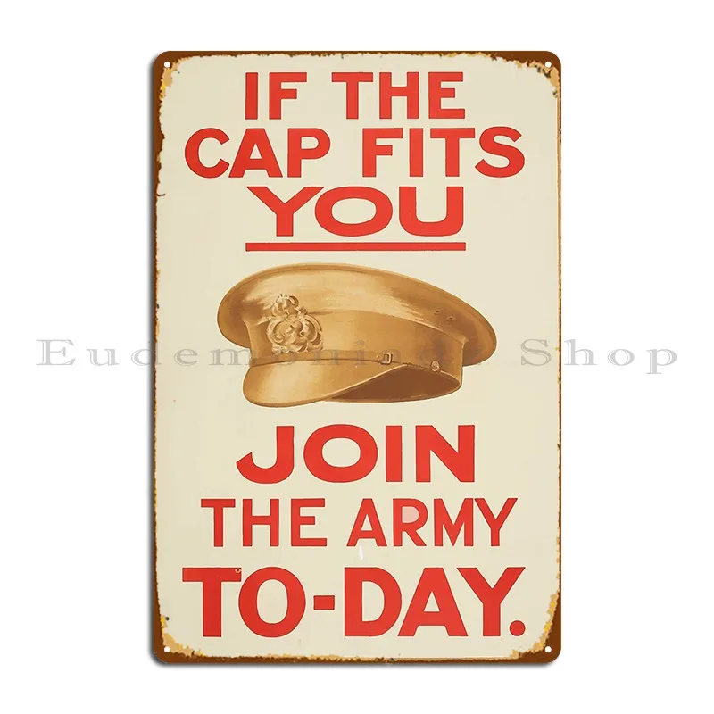 The Cap Fits Ww1 Recruitment Poster Metal Sign Print Club Club Home Wall Cave Tin Sign Poster