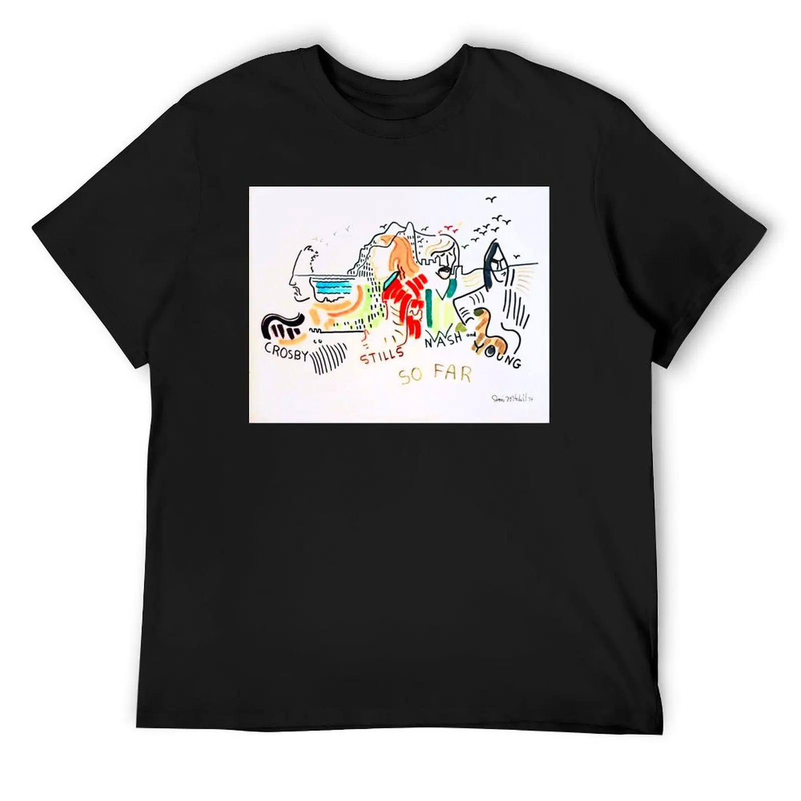 

CSN & Y - So Far. T-Shirt basketball graphic tees sweat quick-drying mens clothes
