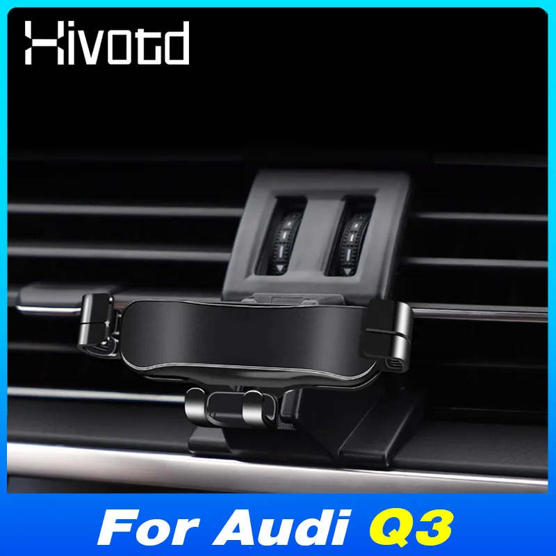 

Gravity Car Phone Holder Automotive Air Vent Clip Mount CellPhone Stand Support For Audi Q3 2013-2024 Interiors Assessorises