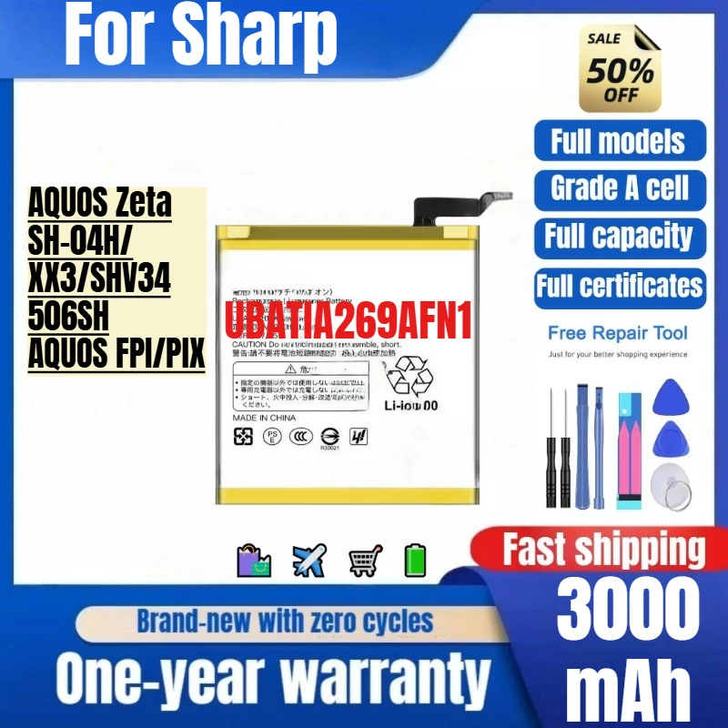 

UBATIA269AFN1 for Sharp AQUOS Zeta SH-04H/XX3/SHV34/506SH/AQUOS FPI/PIX Mobile Phone Battery Replacement Bateria with Tools