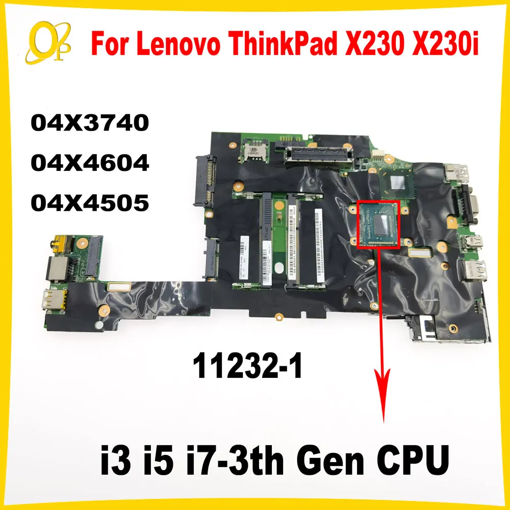 

LDB-2 MB 11232-1 для Lenovo ThinkPad X230 X230i Материнская плата для ноутбука с процессором i3 i5 i7 Fru: 04X3740 04X4604 04X4505 DDR3 протестирована