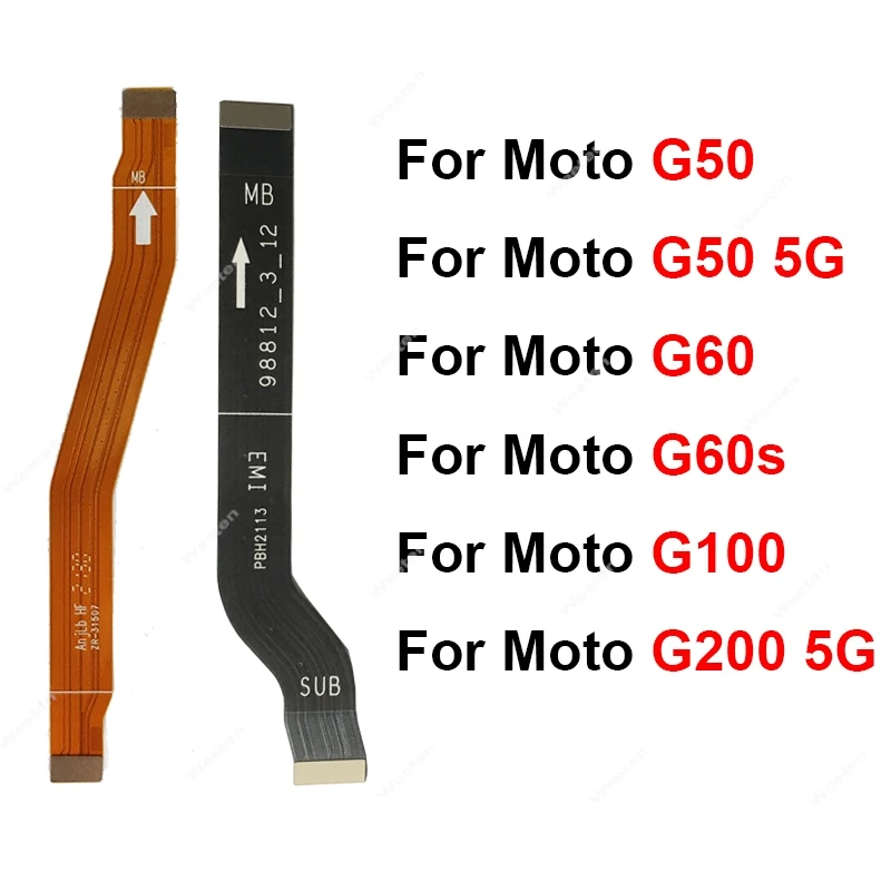 For Motorola MOTO G40 G50 G60 G60s G100 G200 5G Mainboard LCD Flex Cable Motherboard Flex Ribbon LCD Flex Replacement Repair