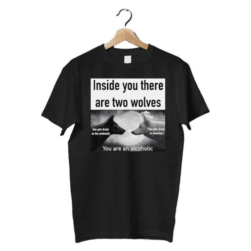 Inside You Two Wolveess Meme Shirt Oddly Specific Offensive Gifts T-shirt Cursed Inappropriate Shirts You're An Alcoholic