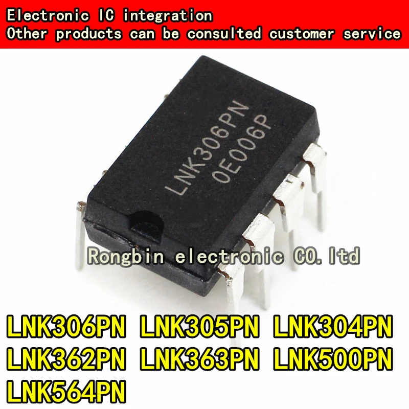 10PCS LNK306PN LNK305PN LNK304PN LNK362PN LNK363PN LNK500PN LNK564PN  Power IC