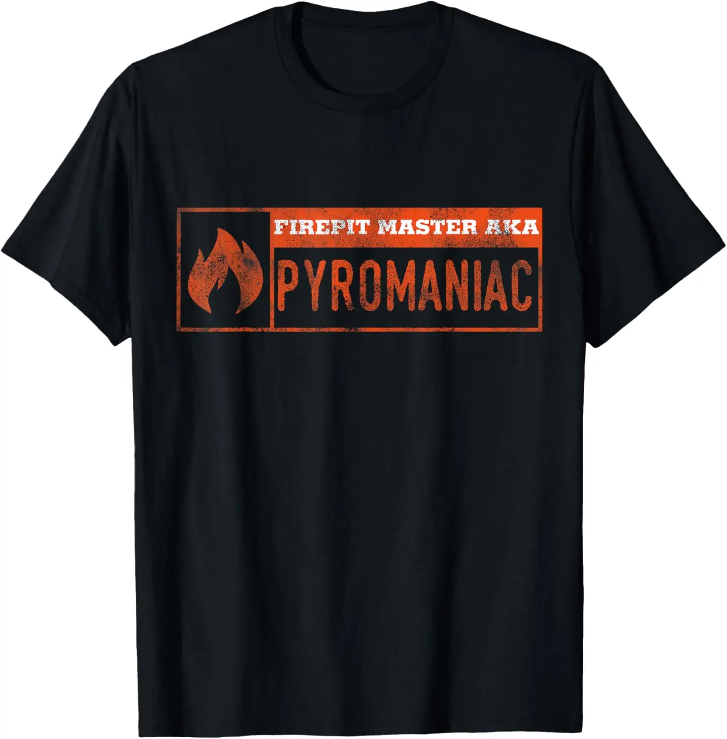 

Funny Fire Pit Pyromaniac T-shirt T-Shirt