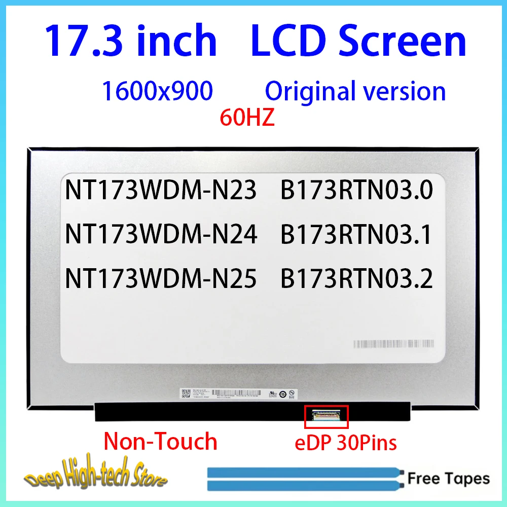 17.3 Inch Laptop LCD Screen NT173WDM-N23 NT173WDM-N24 NT173WDM-N25 B173RTN03.0 B173RTN03.1 B173RTN03.2 Matrix Panel Replacement