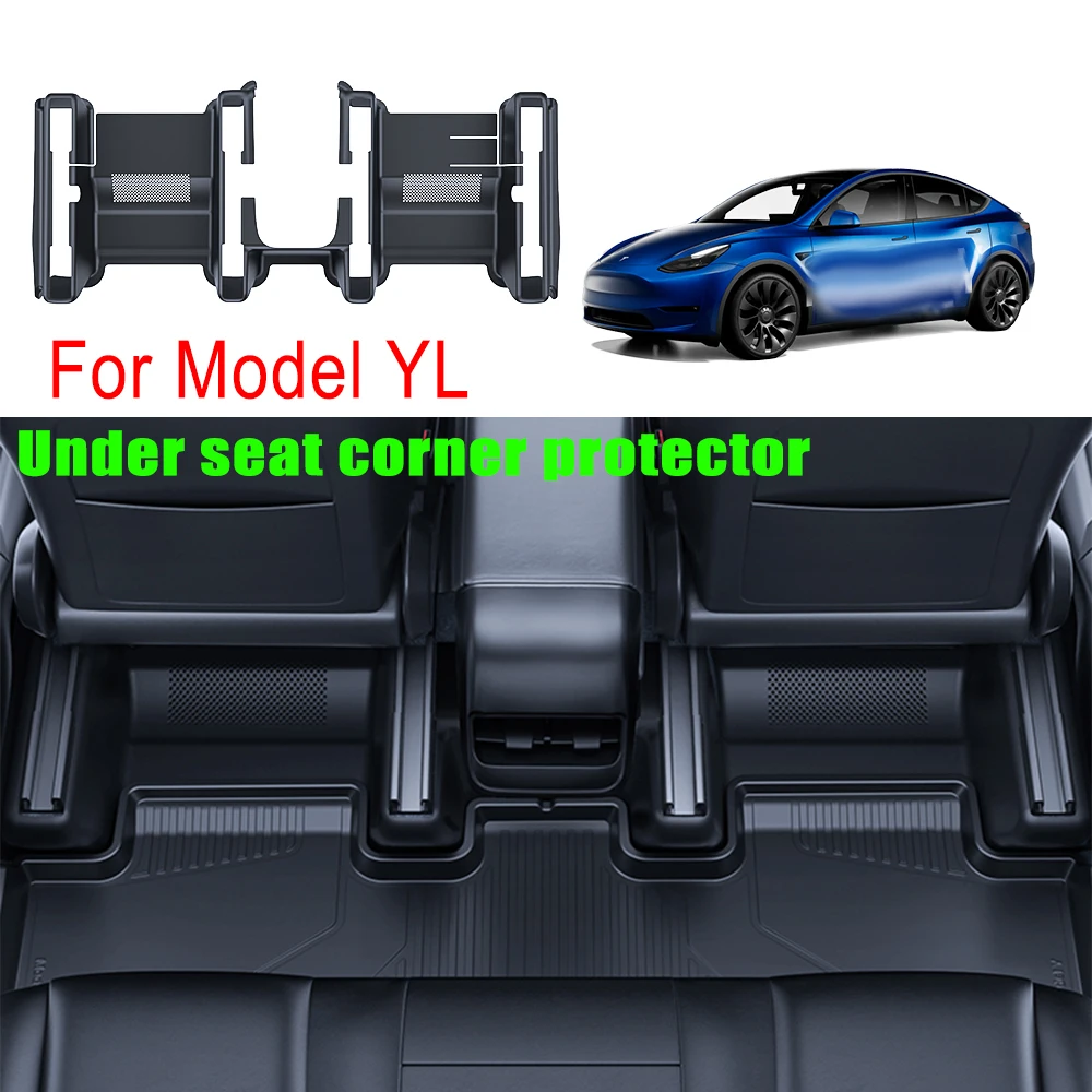 Full Cover Corner Guard for Tesla Model YL 6 Seats Under Seat TPE Dust Cover Wear Resistant Easy Install Interior Parts