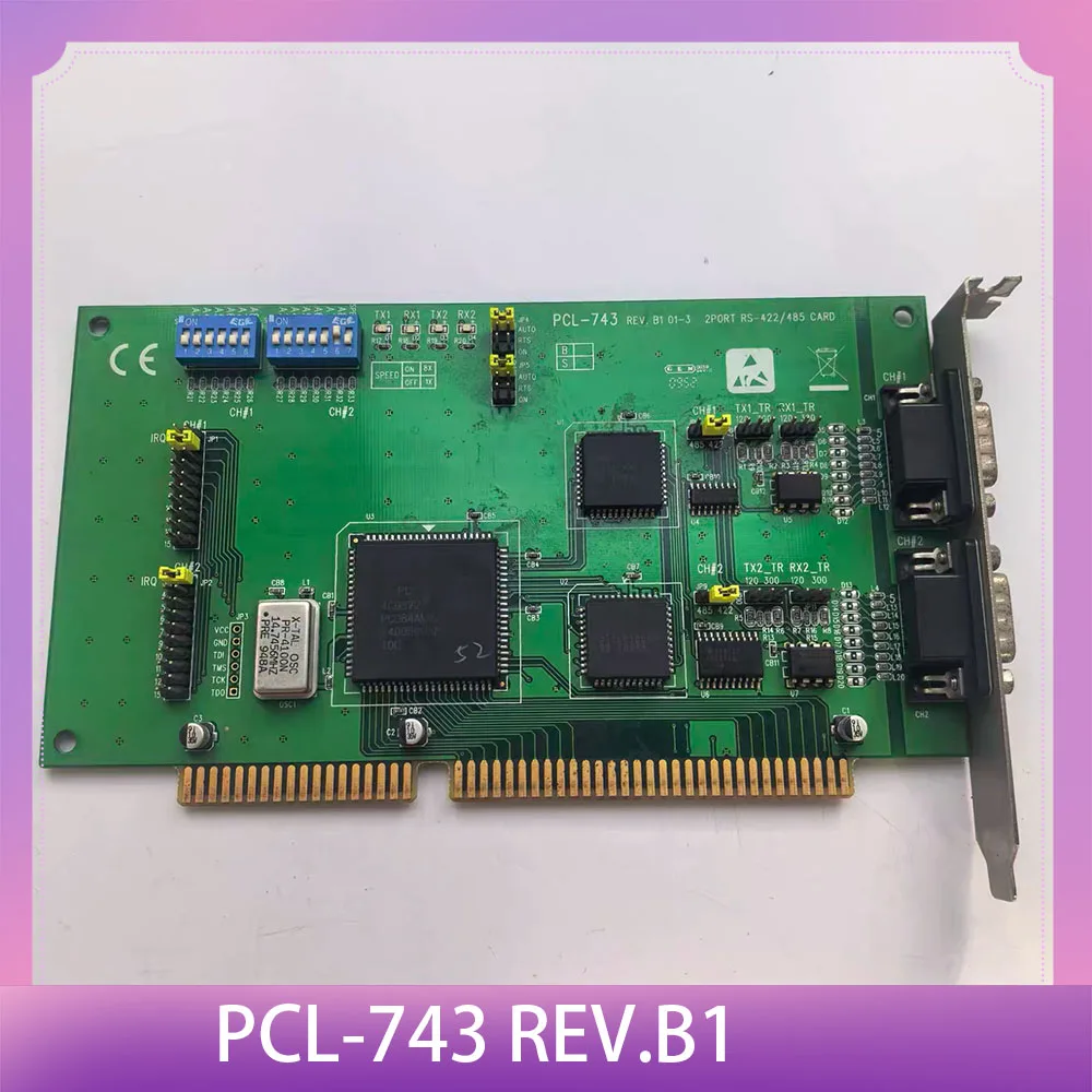 PCL-743 REV.B1 dual port RS-422/485 communication card