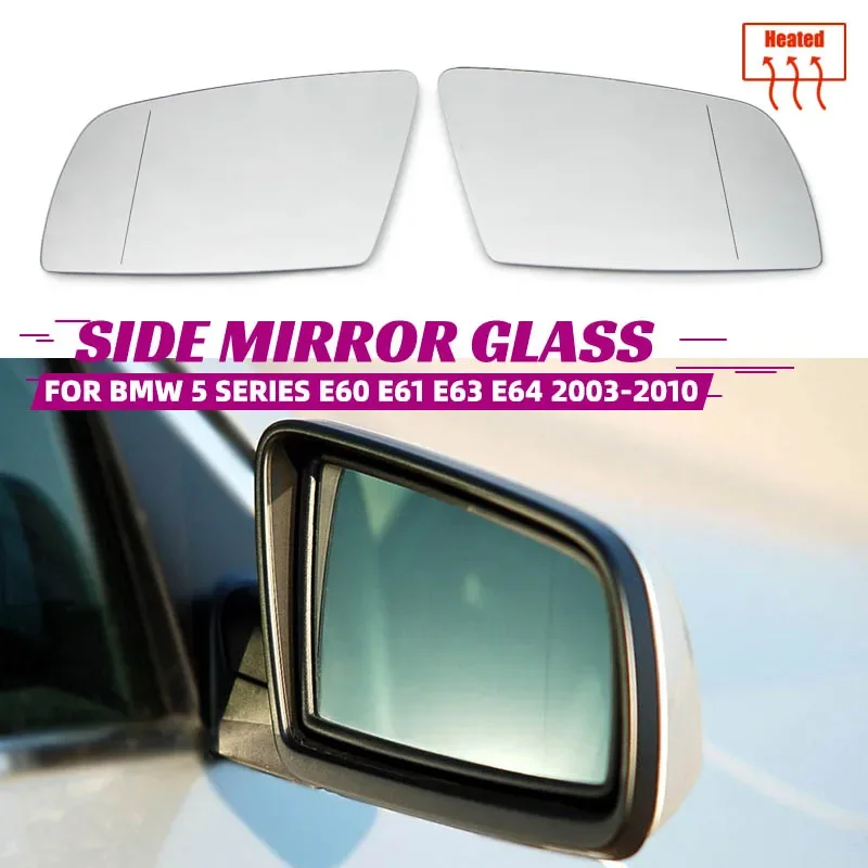 Side Heated Electric Wide Angle Wing Mirror Glass for BMW 5 Series E60 E61 2003 - 2008 Auto Exterior Parts Accessories