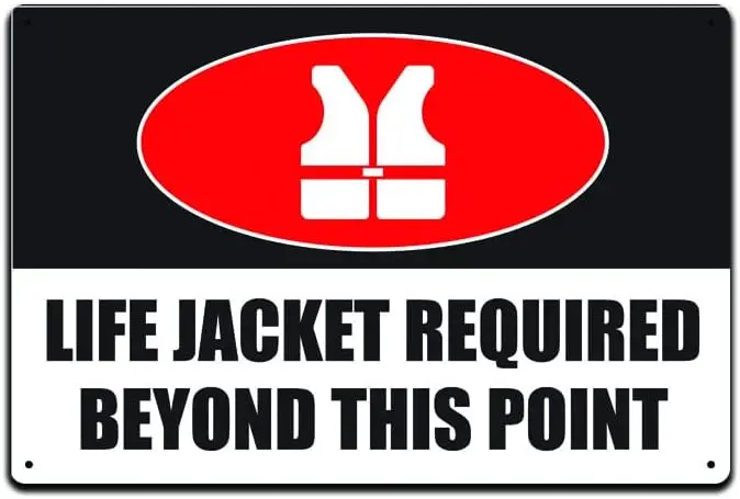 1p,JPs Parcels Tin Signs Boat Dock Ship Lake House Décor - Metal Sign . Life Jacket Required Beypnd This Point