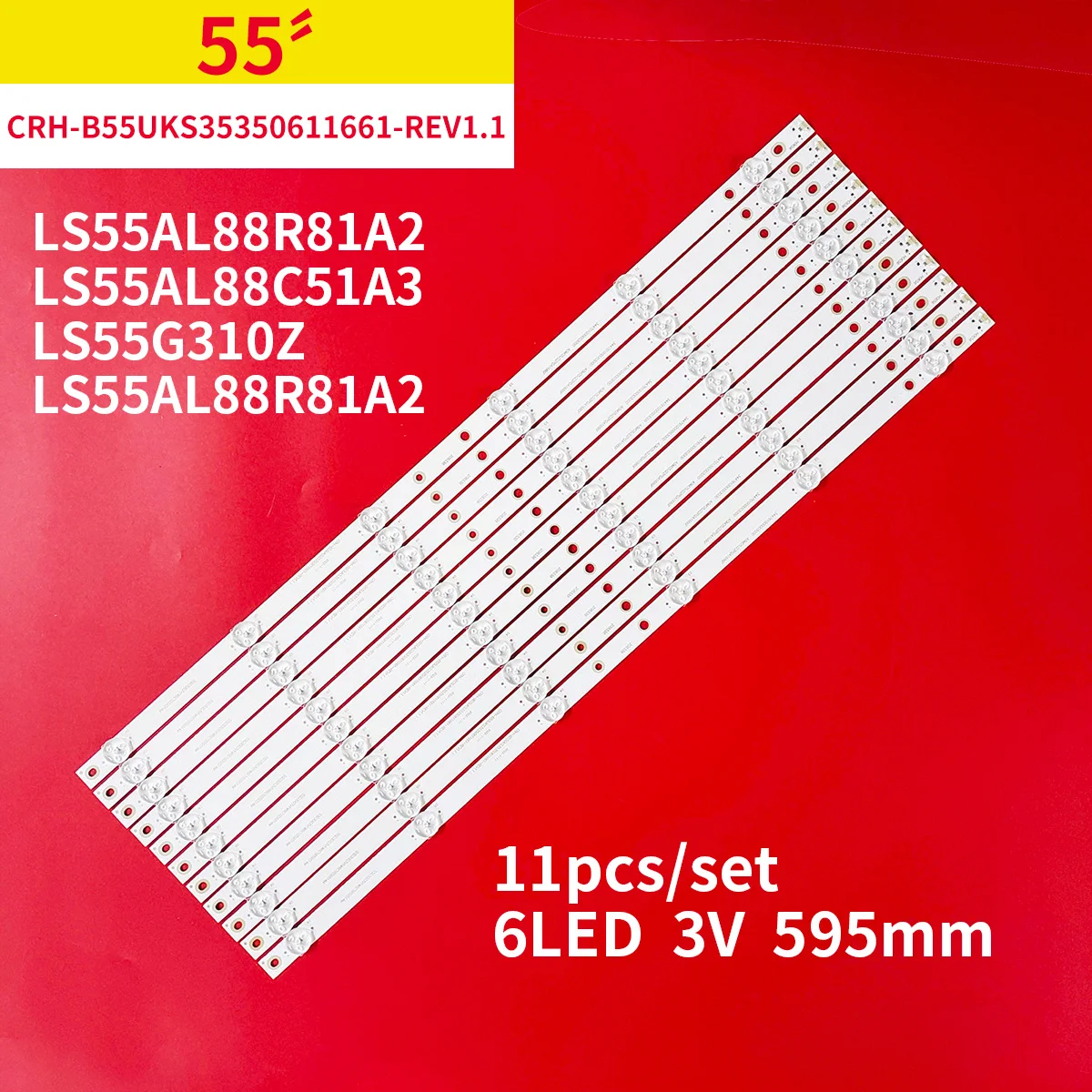 11pcs/lot led backlight strip 6lamp for hai er LS55G310Z LS55AL88R81A2 CRH-B55UKS35350611661-REV1.1