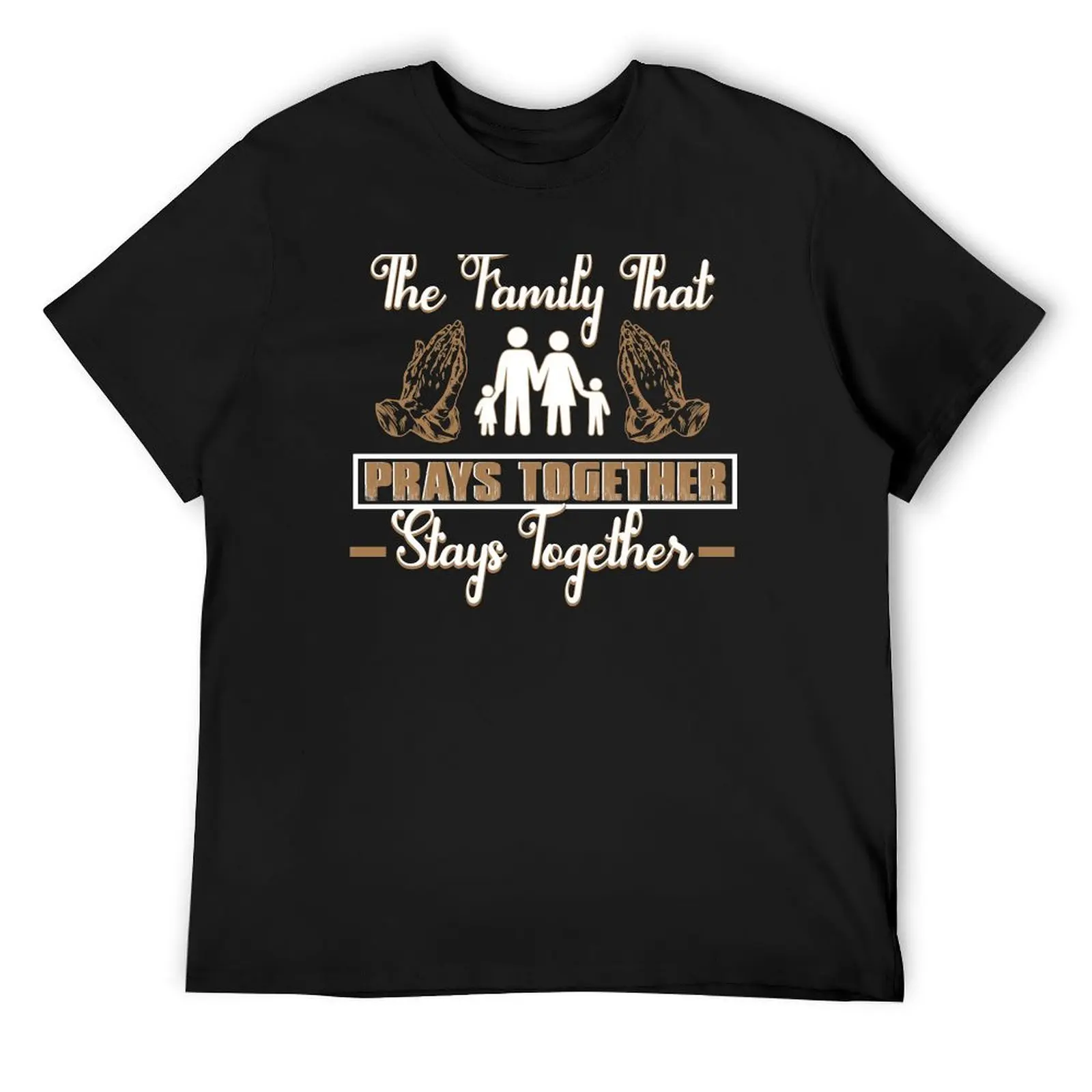 

THE FAMILY THAT PRAYS TOGETHER STAYS TOGETHER T-Shirt summer tops plus sizes mens t shirts top quality