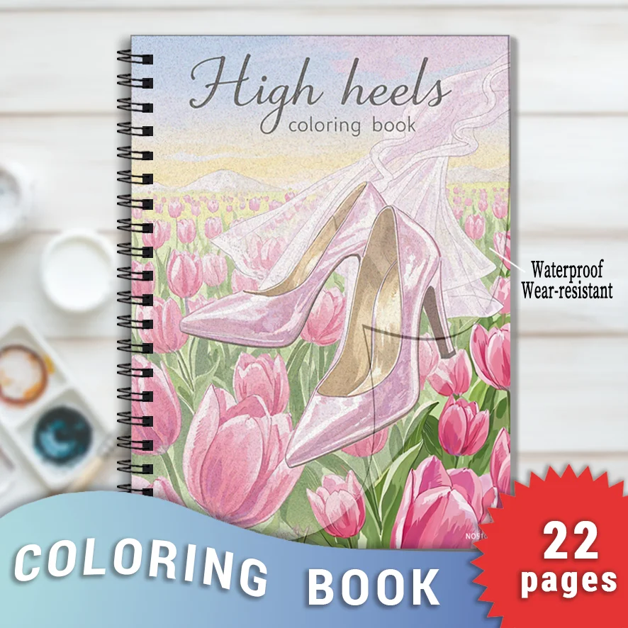 High Heels and Flowers Adult Coloring Book - 8.3x11.2 inches Stress relief coloring book 22 pages of art therapy illustrations