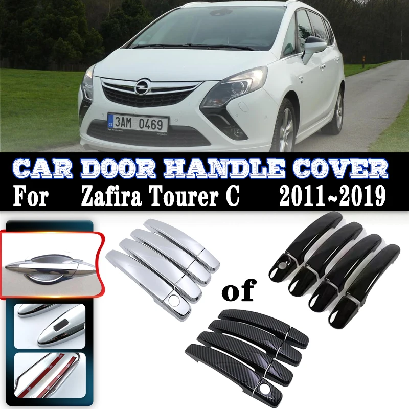 

For Vauxhall Opel Zafira Tourer C Accessories MK2 2011~2019 Car Door Handles Cover Exterior Scratch Protective Decor Accessories