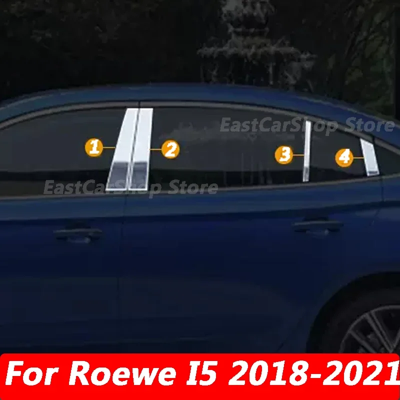 

For Roewe I5 2018 2019 2020 2021 Auto Exterior Stainless Steel Car Door Window Column BC Chrome Pillar Post Cover Accessories