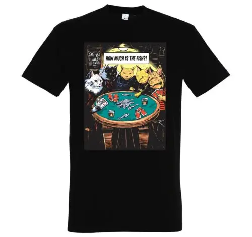 Herren T-Shirt HOW MUCH IS FISH Katze Poker Spruch Männer Casino Glücksspiel Fun