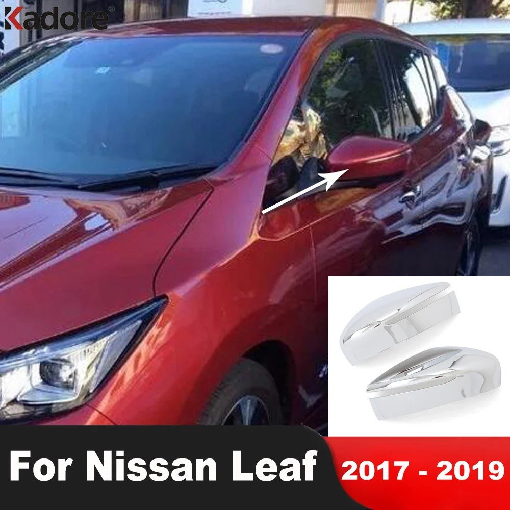 

Rearview Mirror Cover Trim For Nissan Leaf 2017 2018 2019 Chrome Door Side Wing Mirrors Cap Frame Covers Car Accessories