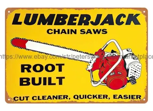 Lumberjack chainsaws root built metal tin sign wall art with living room colors