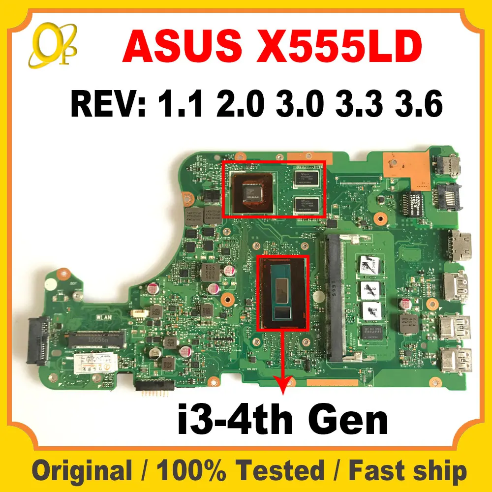 X555LD Mainboard for ASUS X555LF X555LP X555LN X555LB X555LI X555LJ X555LDB laptop motherboard with i3-4th Gen CPU +GPU Tested