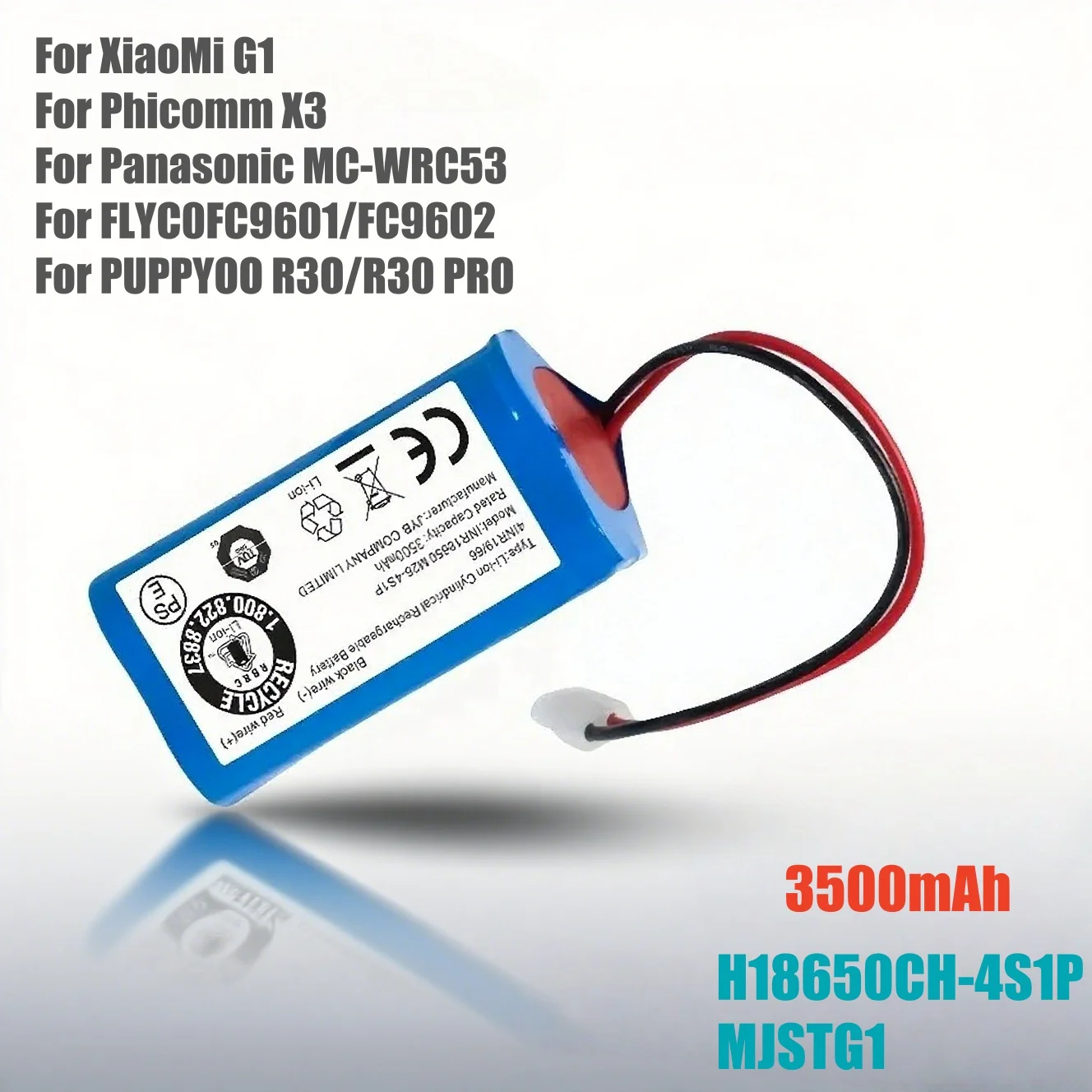 

H18650CH-4S1P 14.8V 3500mAh Rechargeable Battery for XIAOMI MIJIA Mi Robot Vacuum Essential G1 MJSTG1 SKV4136GL R30 R35