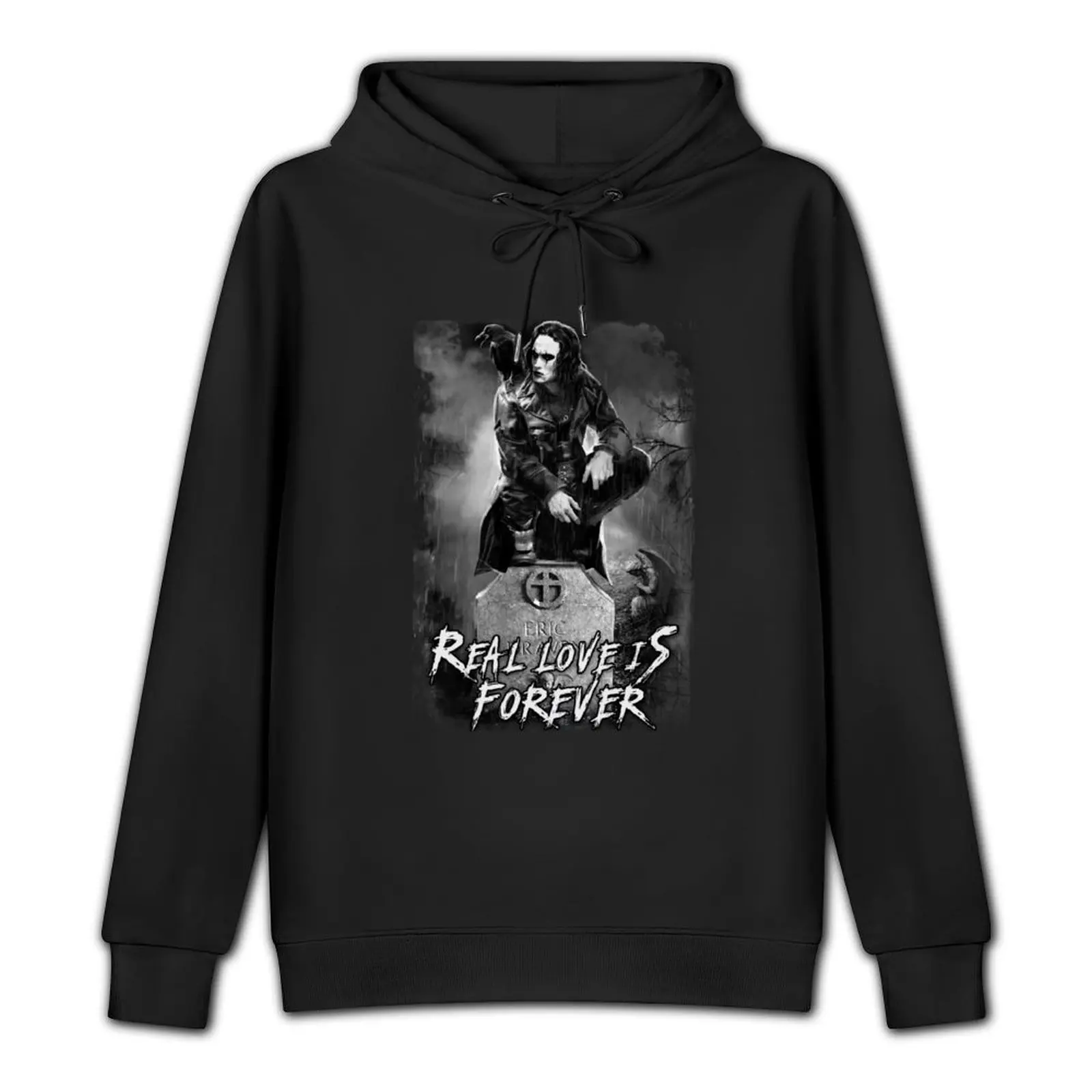 Eric Draven Real Love is Forever Pullover Hoodie hooded shirt men's autumn clothes mens designer clothes anime clothes hoody