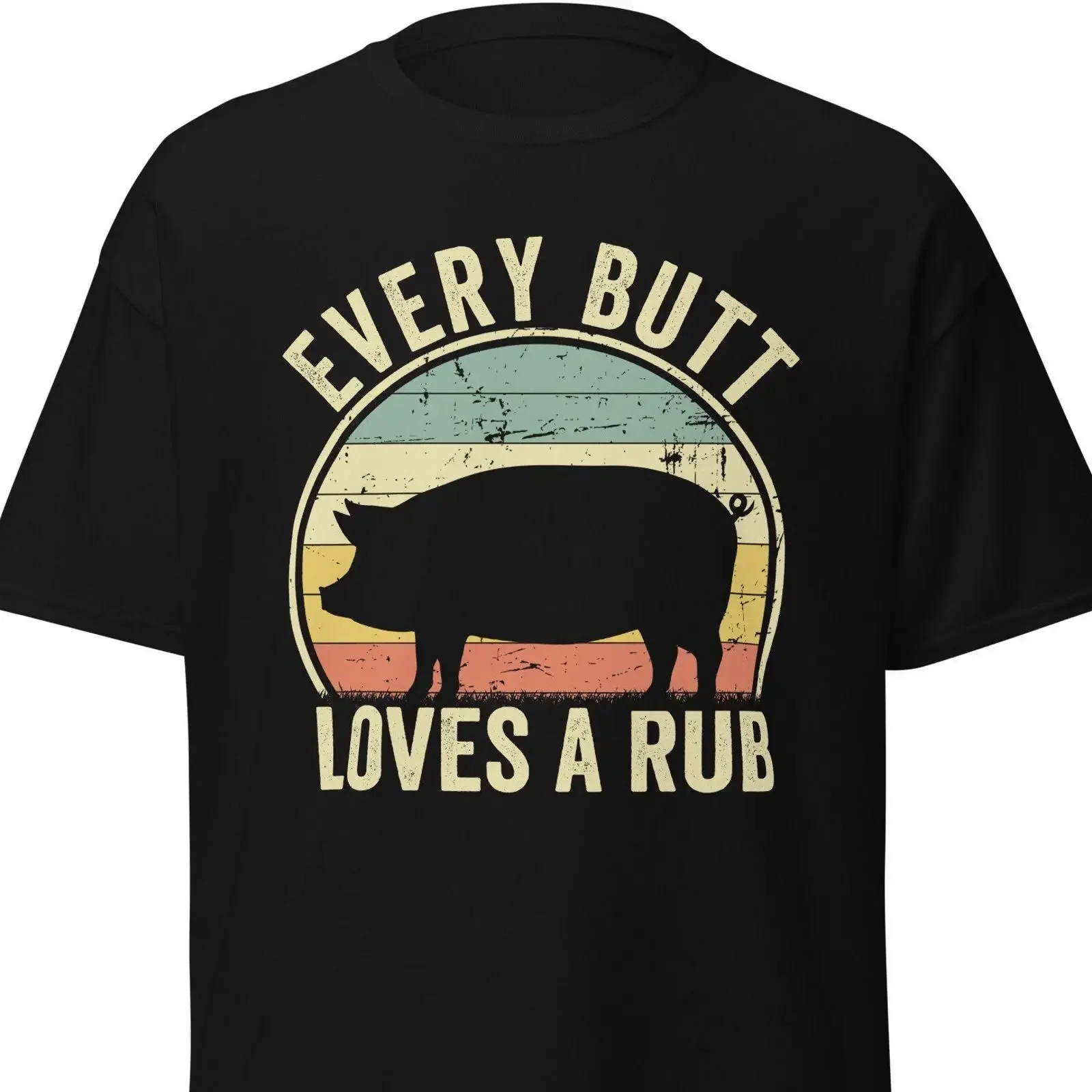 Every Butt Loves A Rub Vintage Pig Funny BBQ Grilling T Shirt Men Grill Dad Barbecue Lover Father's Day Casual vintage Washed