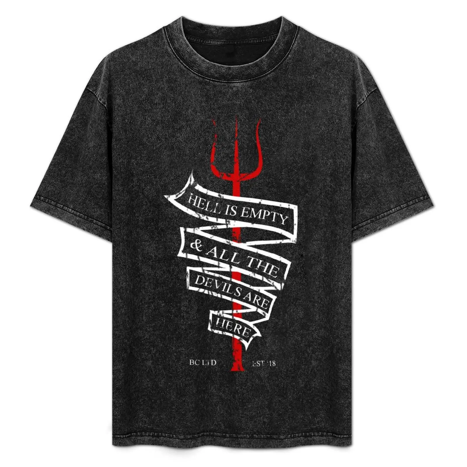 

Hell Is Empty And All The Devils Are Here - William Shakespeare Quotes T-Shirt summer shirt kawaii clothes mens t shirt graphic