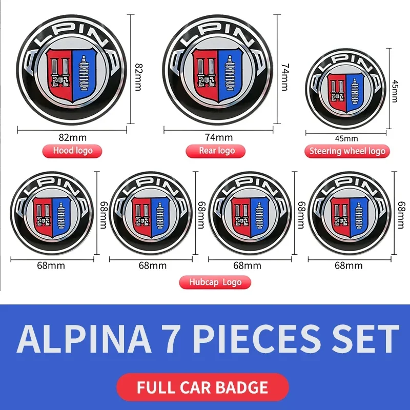 7pcs Car Logo accessories Front Hood Emblem 82mm+Rear Badge 74mm+Wheel Hub Cap 68mm+Steering Wheel Sticker 45mm For ALPINA