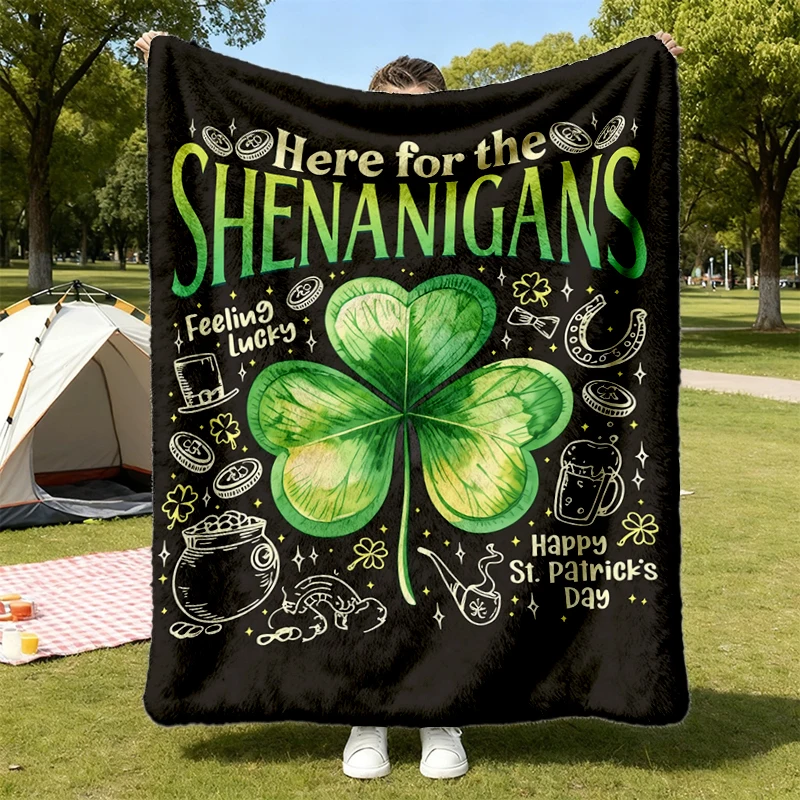 Here For The Shenanigans  Flannel Blanket, Shamrock Ireland St Patrick's Day T, Flannel Throw