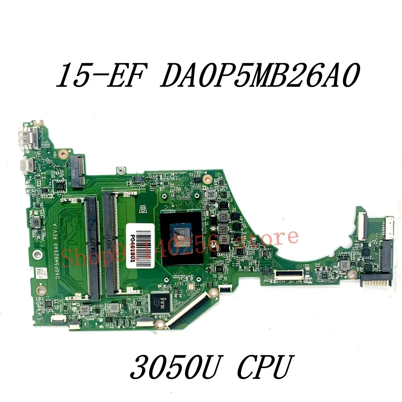 Mainboard L87347-601 L87347-001 L90174-601 For HP 15-EF Laptop Motherboard DA0P5MB26A0 With 3050U/3150U/R3 3250U CPU 100% Tested