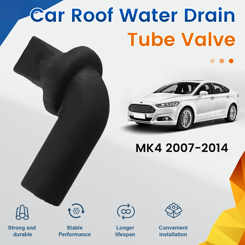 Car Sliding Roof Water Drain Tube Valve 7S71-A503A20-AB For Ford Mondeo MK4 2007-2014