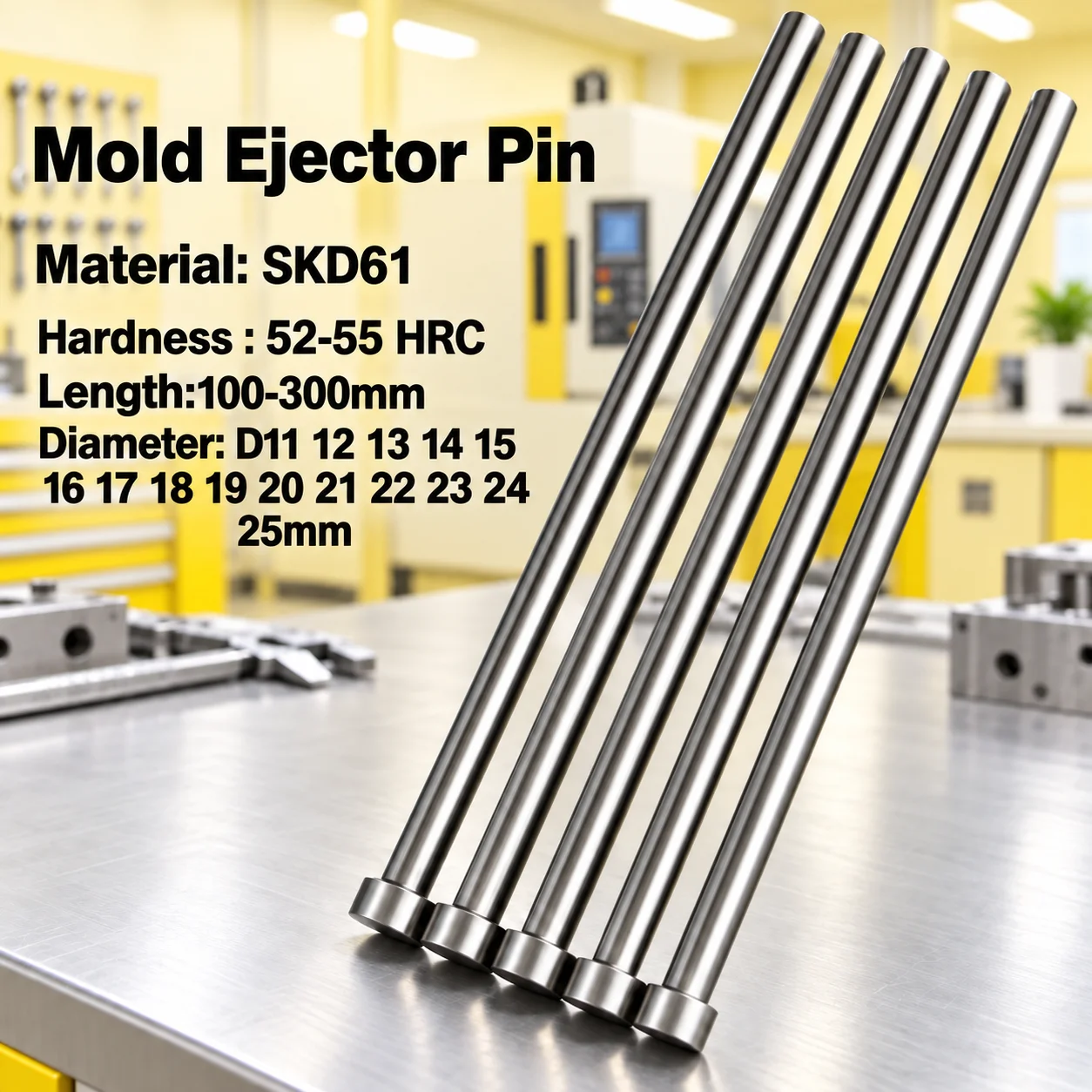 5PCS SKD61 Plastic Mold Accessories Ejector Pin D11-D25mm Straight Ejector Rod L100-L300mm Precision Mold Parts